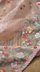 Pink Organza Saree Jacquard stripes with Floral Embroidery Border